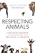 Respecting Animals: A Balan...