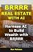 BRRRR Real Estate With AI: ...