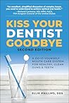 Kiss Your Dentist...