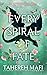 Every Spiral of Fate (This Woven Kingdom, #4)
