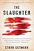 Slaughter: Mass Killings, O...