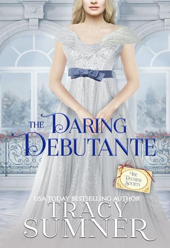 The Daring Debutante (Kindle Edition)