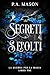 Segreti Sepolti: Una serie ...