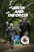 The Joker and The Enforcer