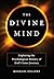 Divine Mind by Michael Gellert