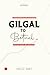 Gilgal to Bethel: Devotiona...