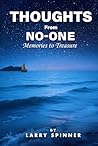 Thoughts from No-One: Memories to Treasure Thoughts from No-One: Memories to Treasure