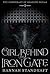 The Girl Behind the Iron Ga...