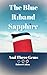 The Blue Riband Sapphire: A...