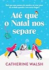 Até que o Natal n...