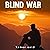 Blind War by Tamer Zaid