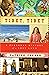 Tibet, Tibet: A Personal Hi...