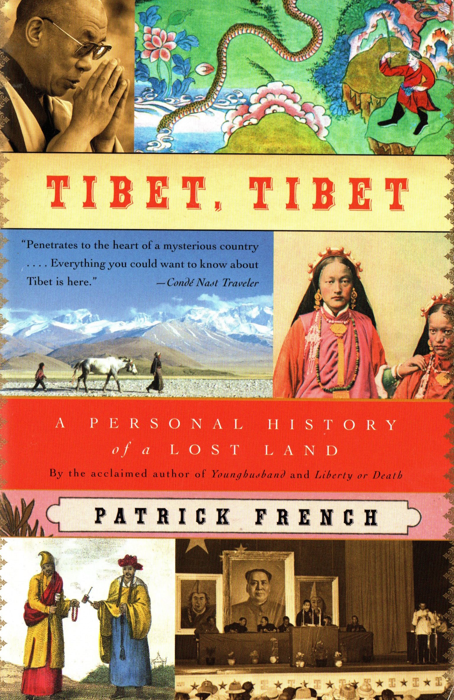 Tibet, Tibet: A Personal History of a Lost Land (Paperback)