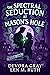 The Spectral Seduction at Mason's Hole by Devora Gray The Spectral Seduction at Mason's Hole by Devora Gray