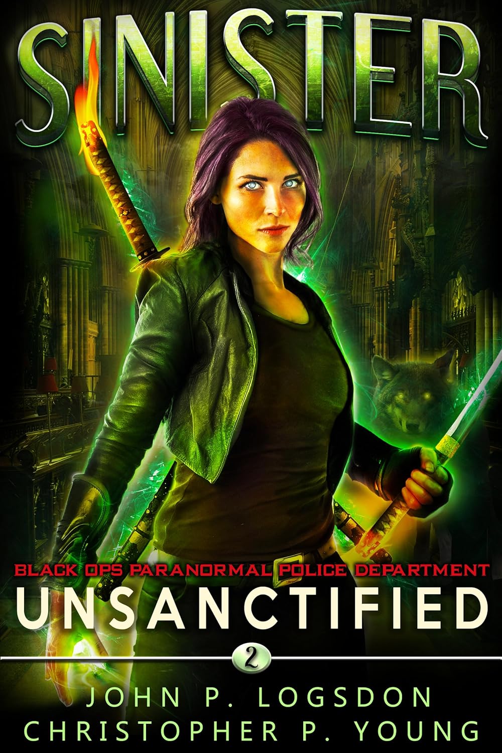 Sinister: Unsanctified (Black Ops Paranormal Police Department, #2)