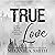 True Love: The Alpine Ridge...