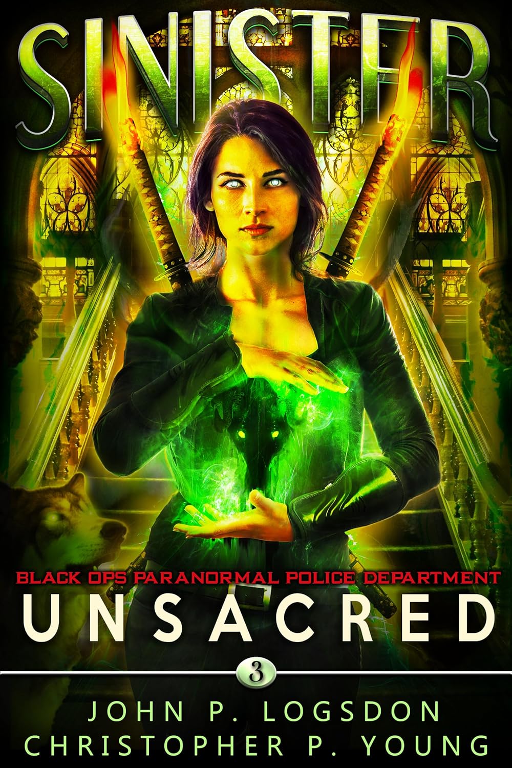Sinister: Unsacred (Black Ops Paranormal Police Department, #3)