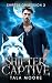 Shifter Captive: Wandlers Gefangene (Gestaltwandler-Besessenheit) (German Edition)