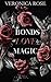 Bonds of Love and Magic by Veronica Rose