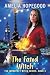 The Fated Witch by Amelia Hopegood
