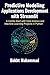 Predictive Modeling Applications Development with Streamlit by Bakht Muhammad