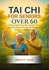 Tai Chi for Senio...
