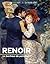 RENOIR: Le bonheur de peindre