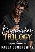 Kingmaker Trilogy