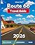 Route 66 Travel Guide 2026 by Wilson Tera