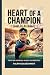 Heart of a Champion [Carlos...