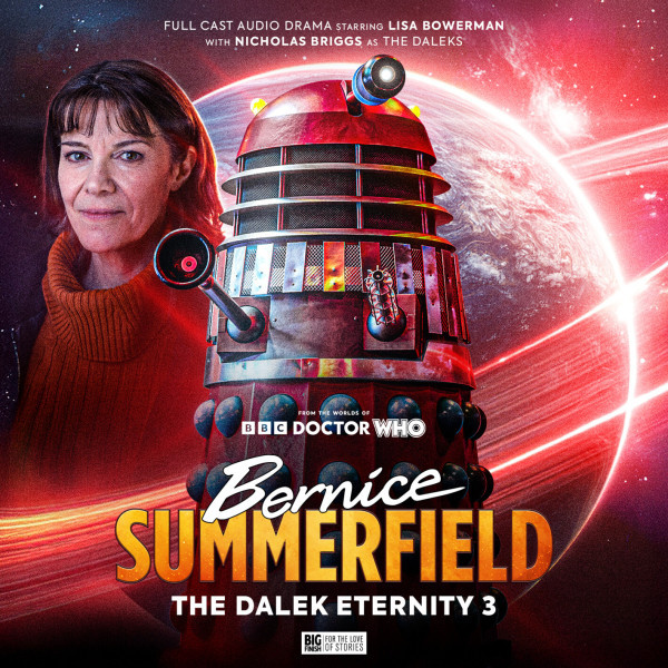 Doctor Who: Bernice Summerfield: The Dalek Eternity 3 (Audiobook)