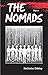 The Nomads: Part I