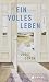 Ein volles Leben (German Edition)