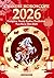 Chinese Horoscope 2026: Complete Yearly Zodiac Prediction (Fire Horse Year 2026)