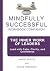 Mindfully Successful Workbook Companion by Margo Boster