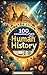 100 Extraordinary Facts About Human History by Uncle Wale 100 Extraordinary Facts About Human History by Uncle Wale
