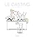 Le Casting