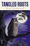 Tangled Roots Tangled Roots