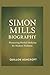 Simon Mills Biography: Pion...