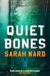 Quiet Bones