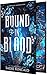 Bound in Blood (Broken Bloodlines #3)
