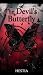 The Devil's Butterfly