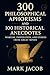 300 Philosophical Aphorisms...