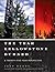 The Year Yellowstone Burned: A Twenty-Five-Year Perspective