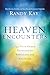 Heaven Encounters: 140 Near-Death Experiences Revealing the Afterlife