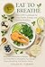 Eat to Breathe: The COPD Co...