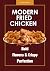 Modern Fried Chicken: Bold ...