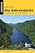 Hiking the Adirondacks: A G...
