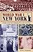 World War I New York: A Gui...