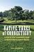 Native Trees of Connecticut by John Ehrenreich